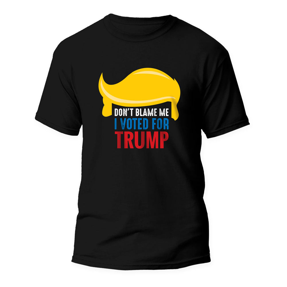 Don't Blame Me T-Shirt