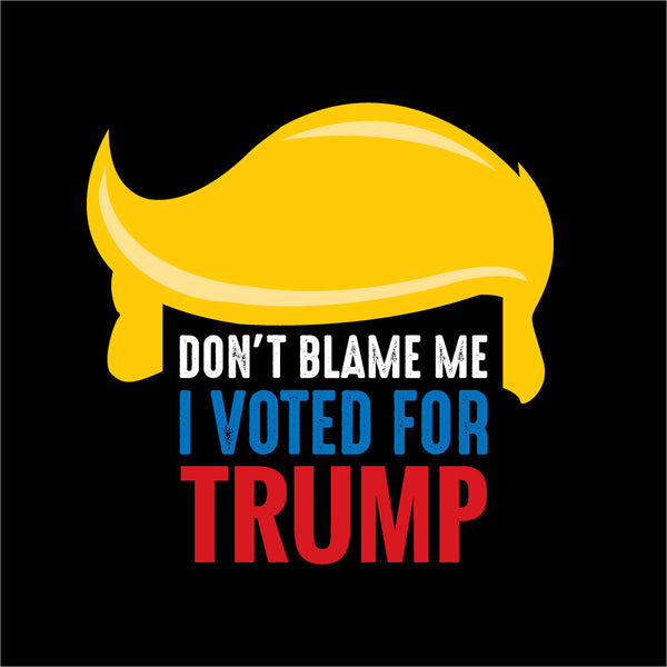 Don't Blame Me T-Shirt